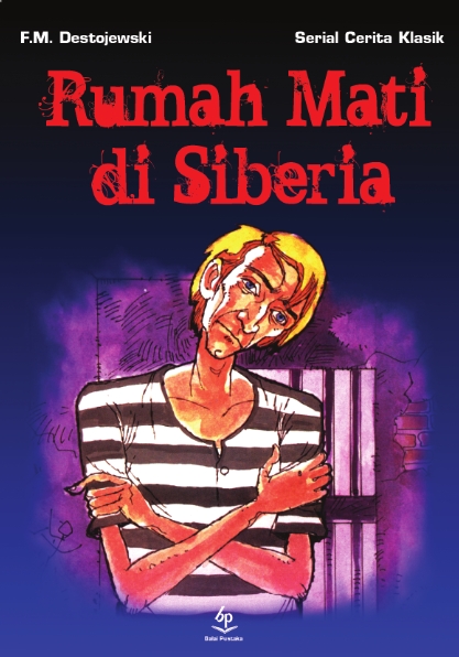 Rumah Mati di Siberia