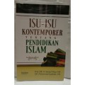 Isu-isu kontemporer tentang pendidikan islam