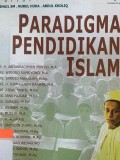 Paradigma pendidikan Islam