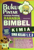 Buku Pintar Catatan Penting Rahasia Bimbel Kimia SMA Kelas 1, 2, dan 3
