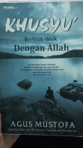 Khusyu' Berbisik-bisik dengan Allah