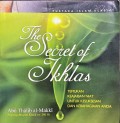 The secret of ikhlas