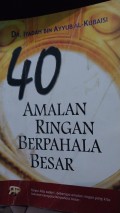 40 Amalan Ringan Berpahala Besar