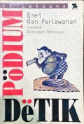 Podium detik : esei dan perlawanan