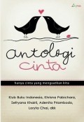 Antologi Cinta Hanya Cinta yang Menguatkan Kita