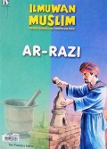 Ilmuwan Muslim : Ar - Razi