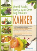 Meracik sendiri obat & menu sehat bagi penderita kanker