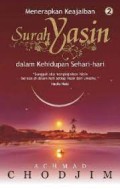Menerapkan Keajaiban Surah Yasin dalam kehidupan sehari-hari